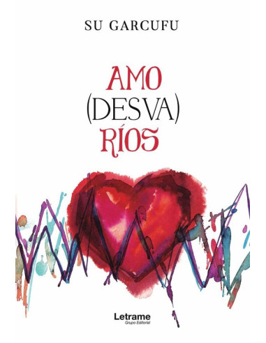 Amo(desva)ríos