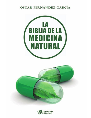 La biblia de la medicina natural