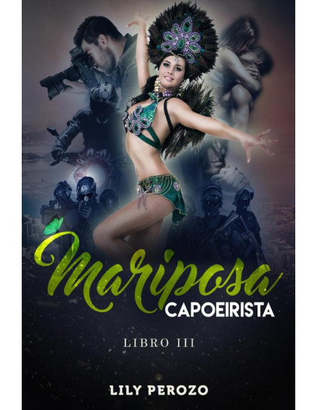 Mariposa Capoeirista 3:libro 3 bilogia