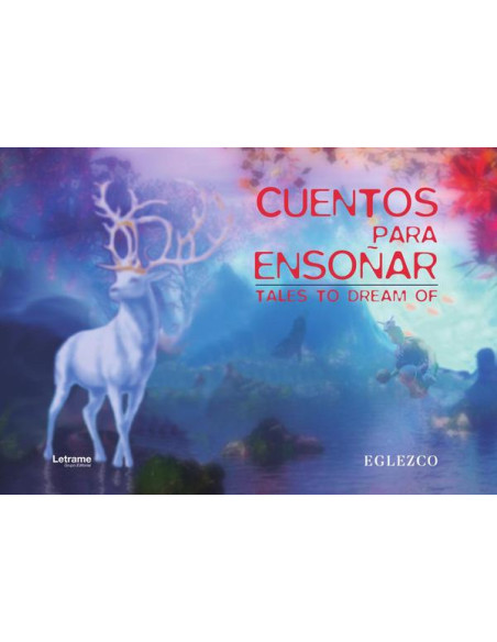 Cuentos para ensoñar- Tales to dream of