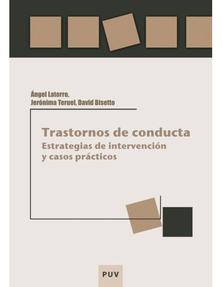 Trastornos de conducta:Estrategias de intervención  y casos prácticos