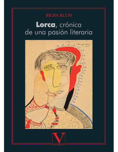 Lorca, crónica de una pasión literaria