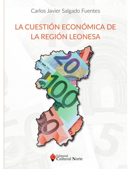 La cuestión económica de la región leonesa 