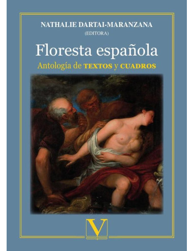 Floresta española:Antología de textos y cuadros