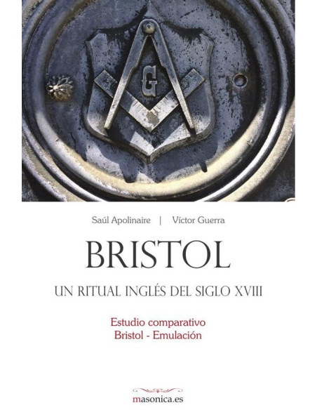 Bristol, un ritual inglés del siglo XVIII:Estudio comparativo Bristol - Emulación