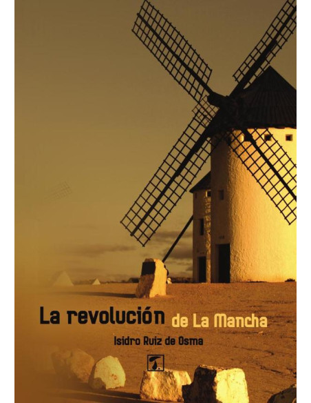 Revolución de La Mancha, La