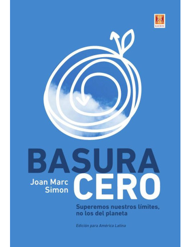 Basura cero :SUPEREMOS NUESTROS LIMITES , NO LOS DEL PLANETA