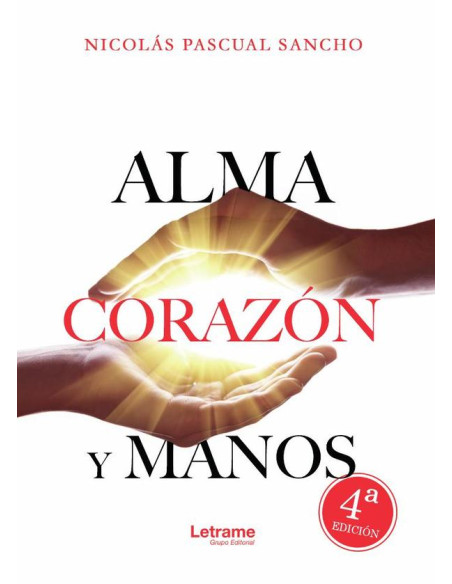 Alma, Corazón y Manos