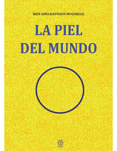 La piel del mundo