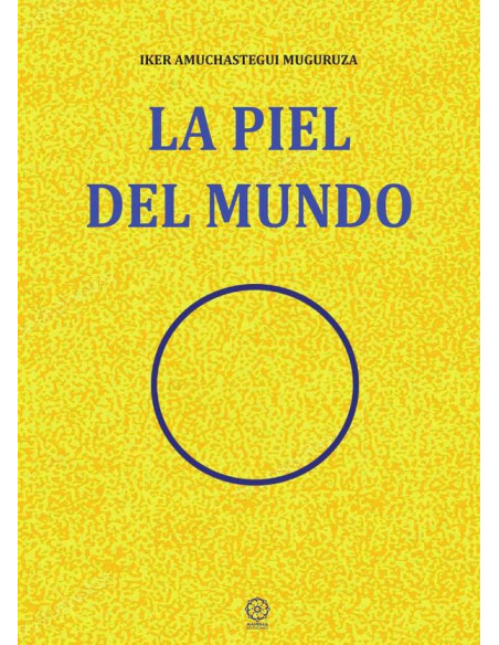 La piel del mundo