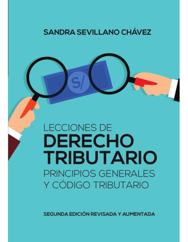 Lecciones de derecho tributario: principios generales y código tributario