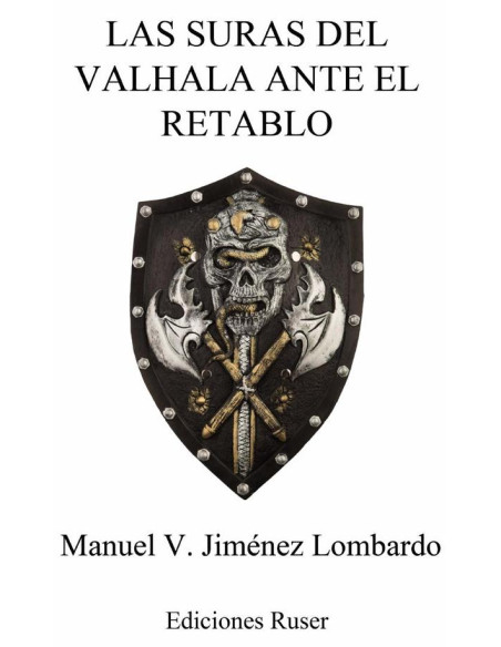 Las suras del valhala ante el retablo