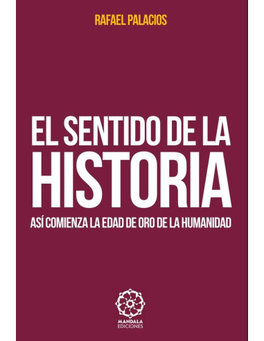 El sentido de la Historia