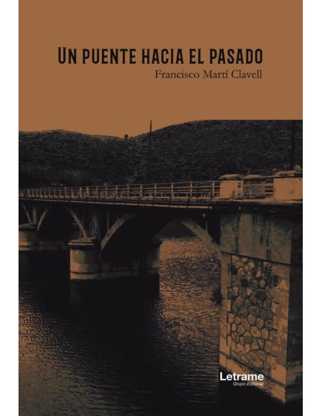 Un puente hacia el pasado