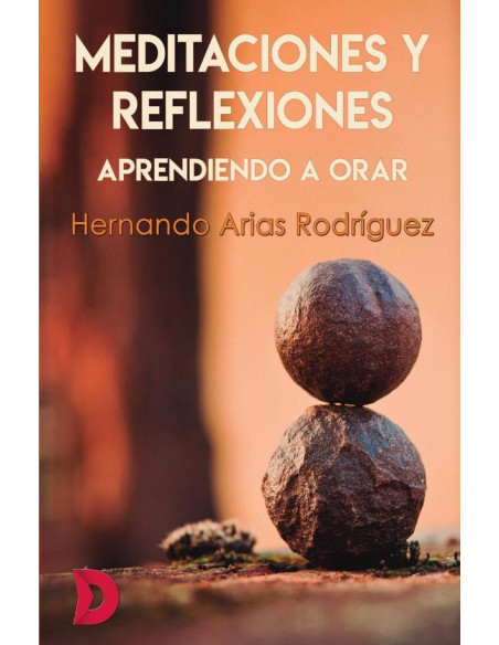 Meditaciones y reflexiones