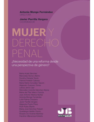 Mujer y Derecho penal ¿Necesidad de una reforma desde una perspectiva de género?