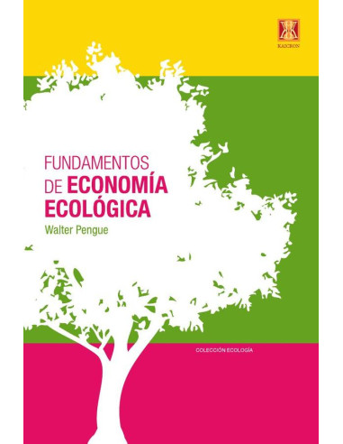 Fundamentos de la economía ecológica 