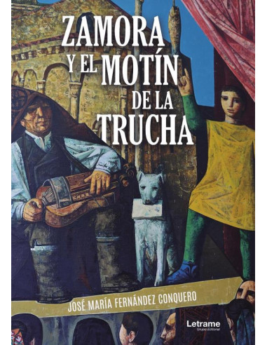 Zamora y el motín de la trucha