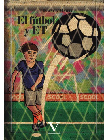 El fútbol y ET