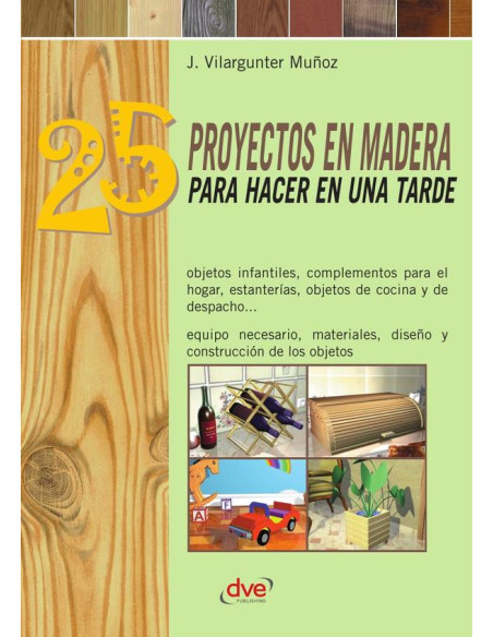 25 proyectos en madera para hacer en una tarde