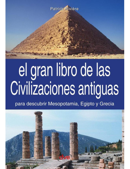 El gran libro de las civilizaciones antiguas