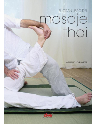 El gran libro del masaje thai