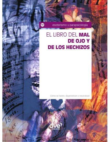 El libro del mal de ojo y de los hechizos