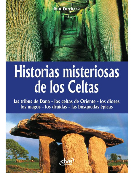 Historias misteriosas de los celtas