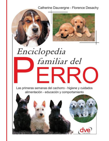 Enciclopedia familiar del perro