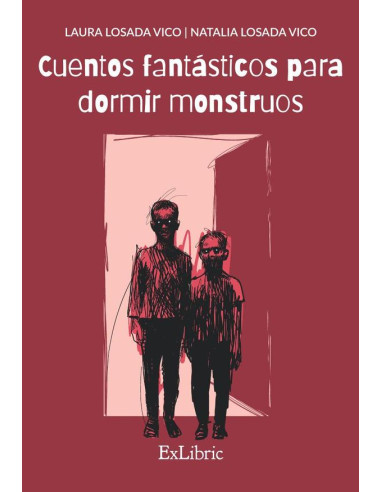 Cuentos fantásticos para dormir monstruos