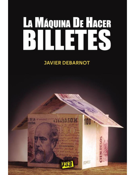 Máquina de hacer billetes, La