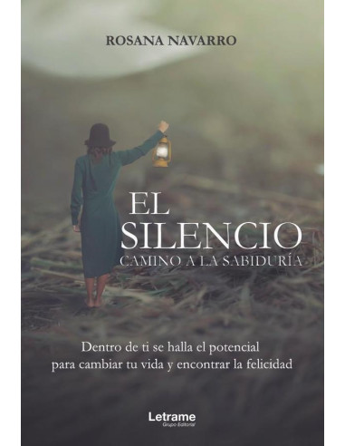 El silencio. Camino a la sabiduría