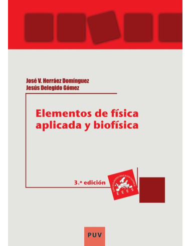 Elementos de física aplicada y biofísica (3a ed.)