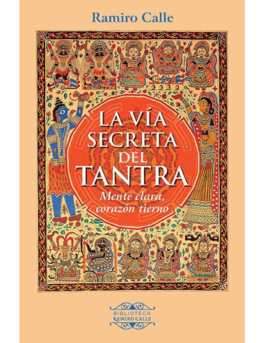 La Vía secreta del Tantra