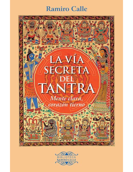 La Vía secreta del Tantra