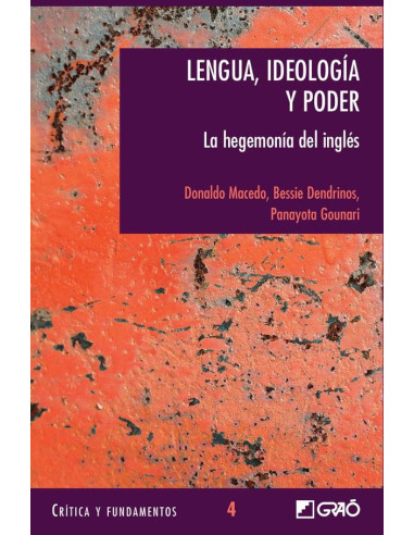 Lengua, ideología y poder:La hegemonía del inglés