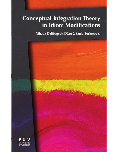 Conceptual Integration Theory in Idiom Modifications