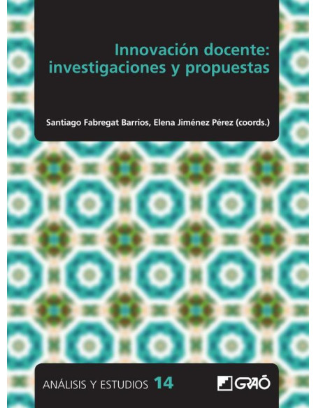 Innovación docente: investigaciones y propuestas