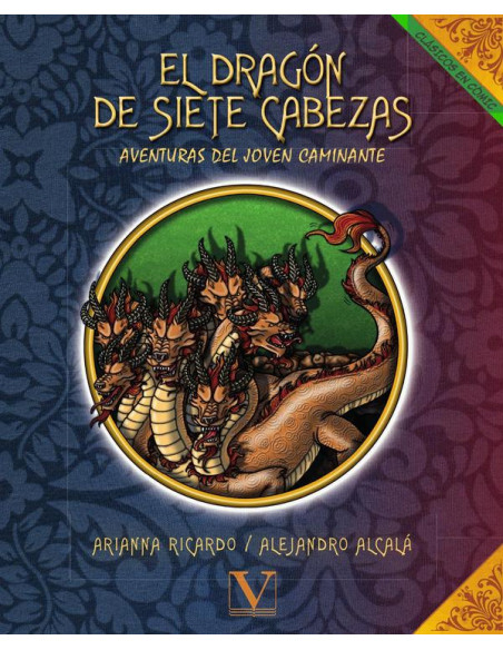 El Dragón de Siete Cabezas (Cómic):Aventuras del joven caminante. Parte 2