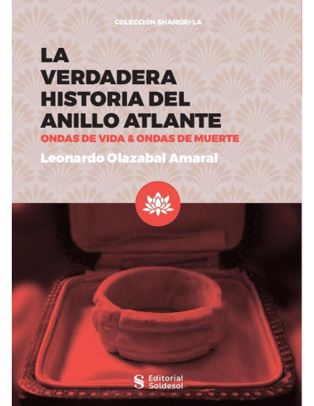 La verdadera historia del anillo atlante:Ondas de vida & Ondas de muerte