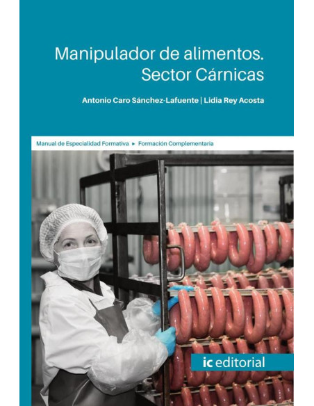 Manipulador de alimentos. Sector Cárnicas