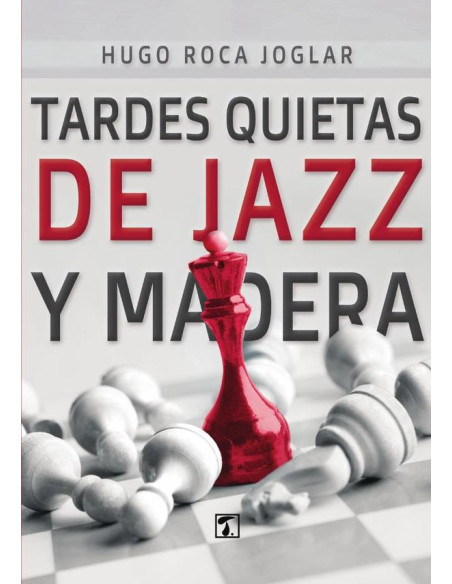 Tardes quietas de jazz y madera