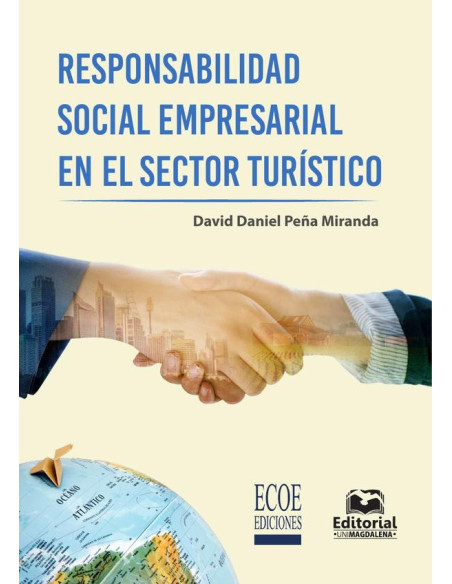 Responsabilidad social empresarial en el sector turístico