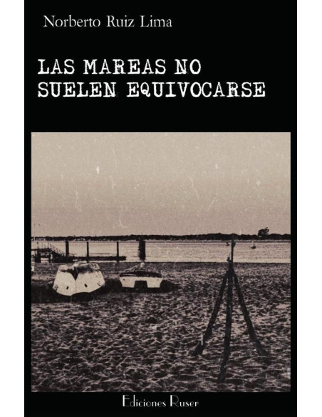 Las mareas no suelen equivocarse