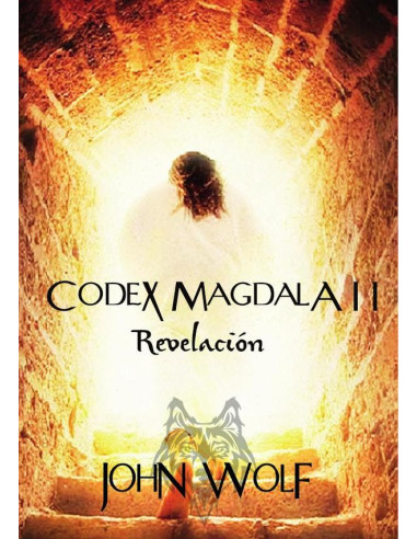 Codex Magdala II Revelación:John Wolf