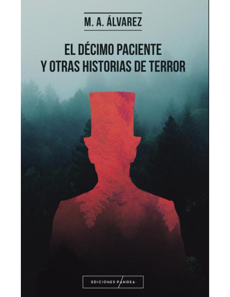 El décimo paciente y otras historias de terror