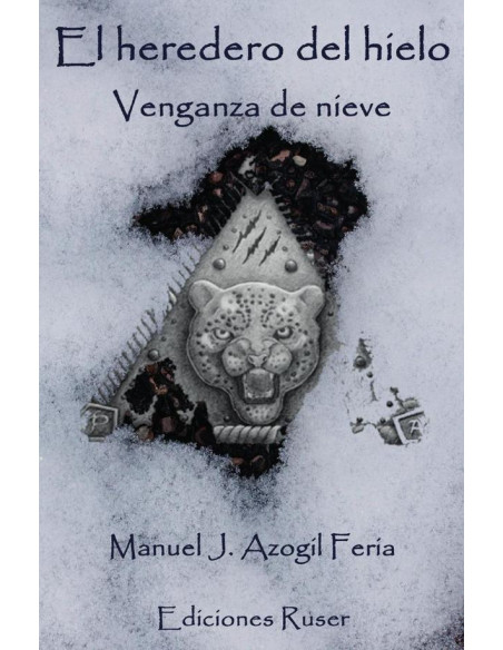 El heredero del hielo:Venganza de nieve