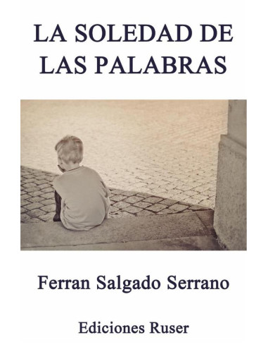 La soledad de las palabras