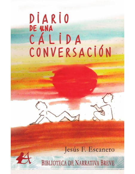 Diario de una cálida conversación