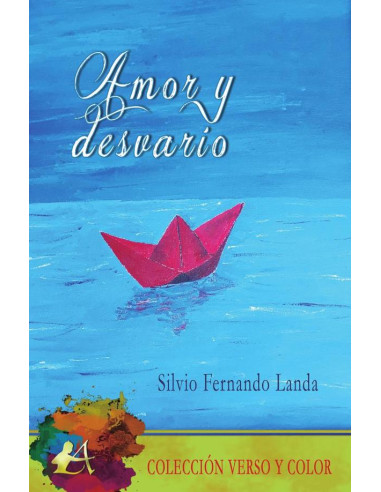 Amor y desvarío